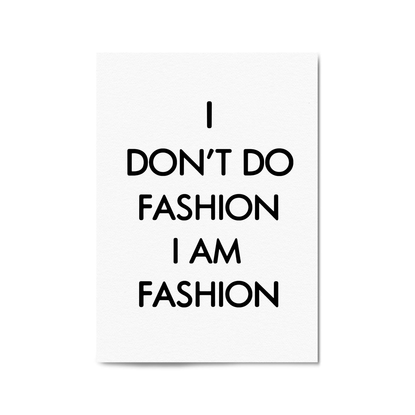 "I Am Fashion" Girls Bedroom Fashion Quote Quote Wall Art - The Affordable Art Company