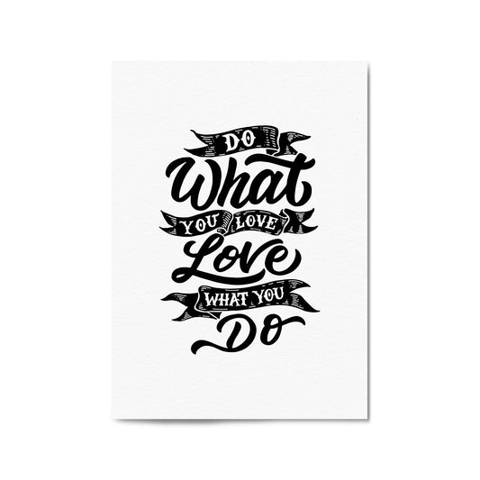 "Do What You Love" Motivational Quote Wall Art #1 - The Affordable Art Company