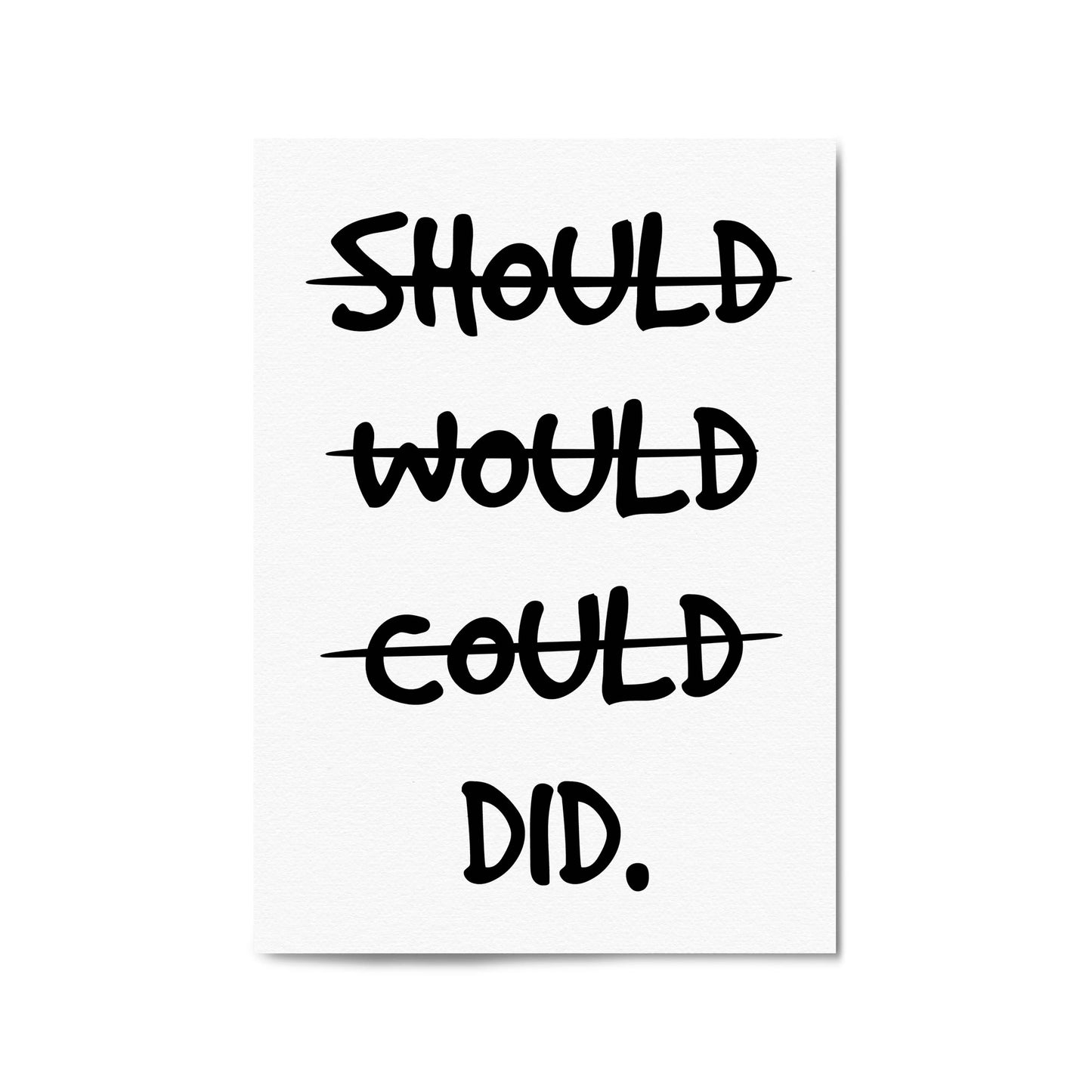 "Should, Would, Could - DID" Fitness Quote Wall Art - The Affordable Art Company