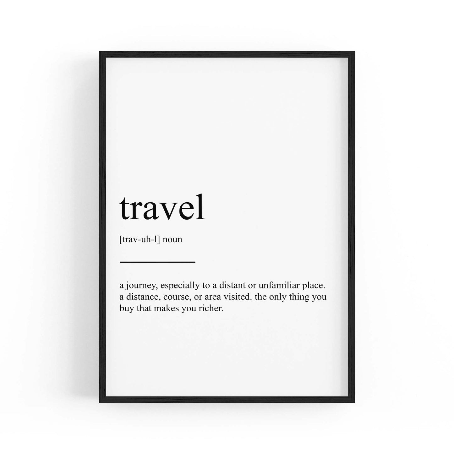 Travel Definition Inspirational Quote Wall Art - The Affordable Art Company