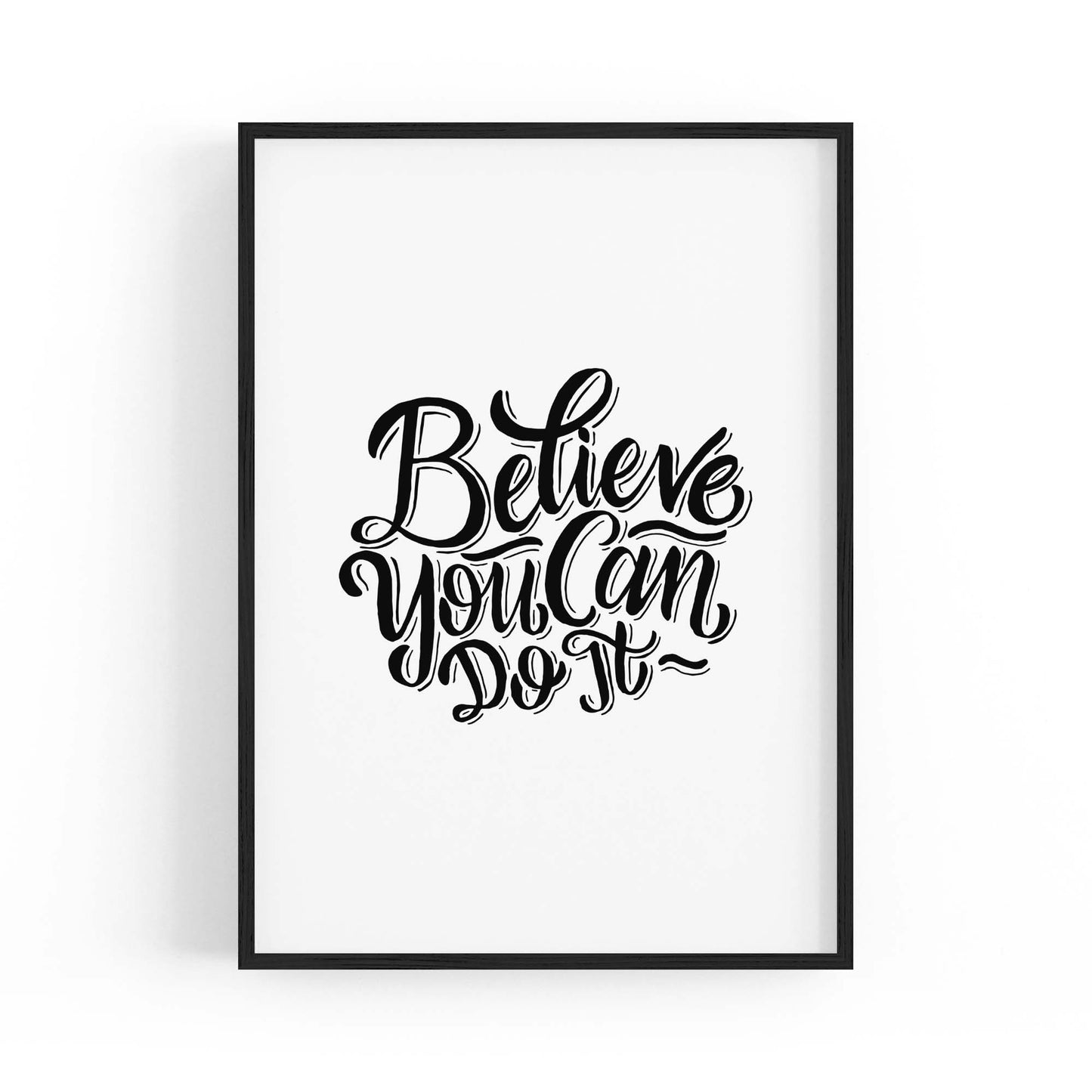 "Believe You Can Do It" Motivational Quote Wall Art - The Affordable Art Company