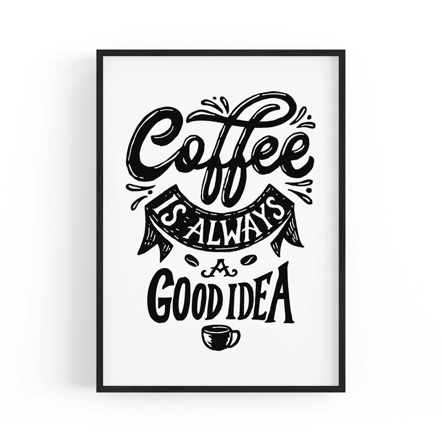 Coffee Quote Minimal Kitchen Cafe Style Wall Art #14 - The Affordable Art Company