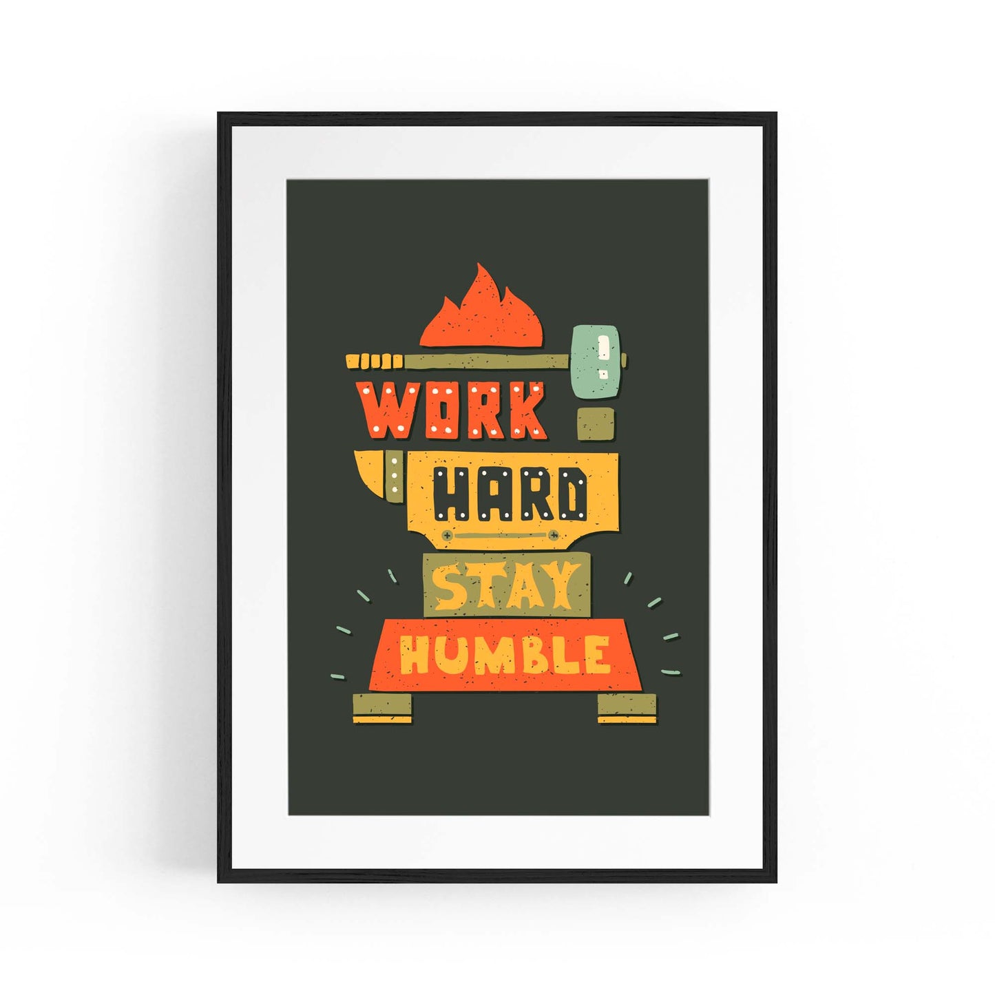 "Work Hard Stay Humble" Office  Quote Wall Art - The Affordable Art Company