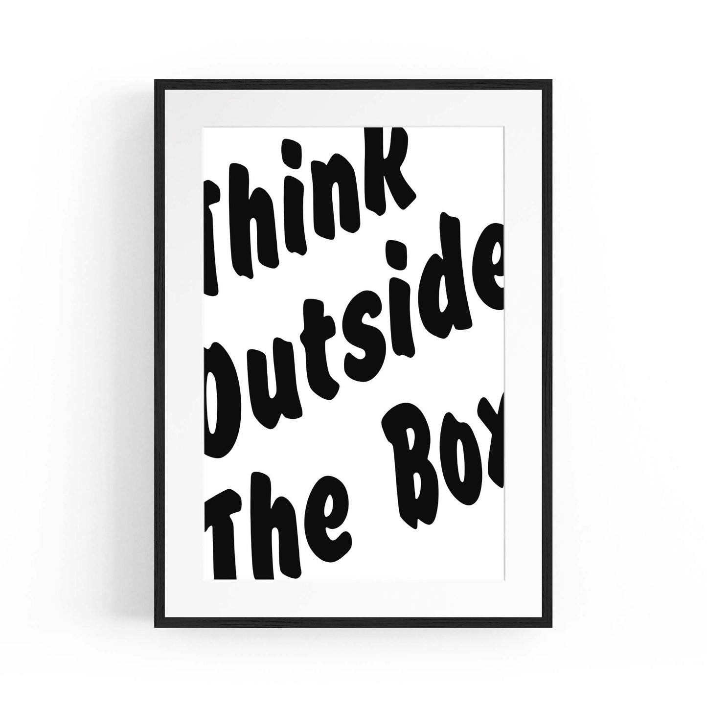 Think Outside The Box Office Work Quote Wall Art - The Affordable Art Company