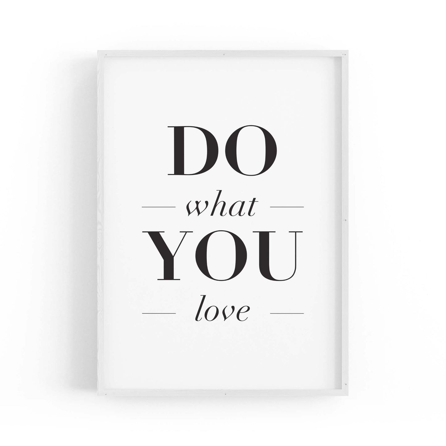 "Do What You Love" Motivational Quote Wall Art  #2 - The Affordable Art Company