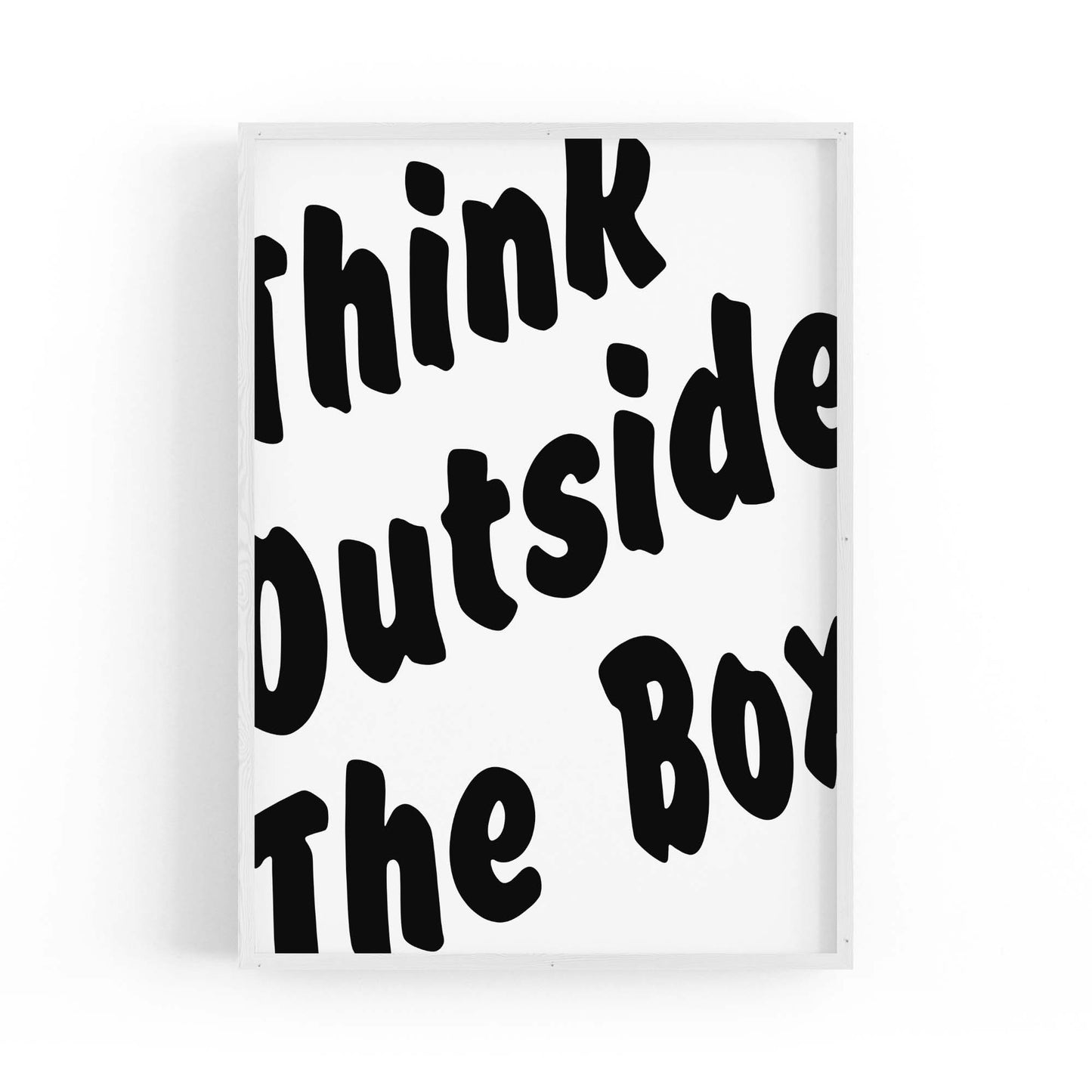 Think Outside The Box Office Work Quote Wall Art - The Affordable Art Company