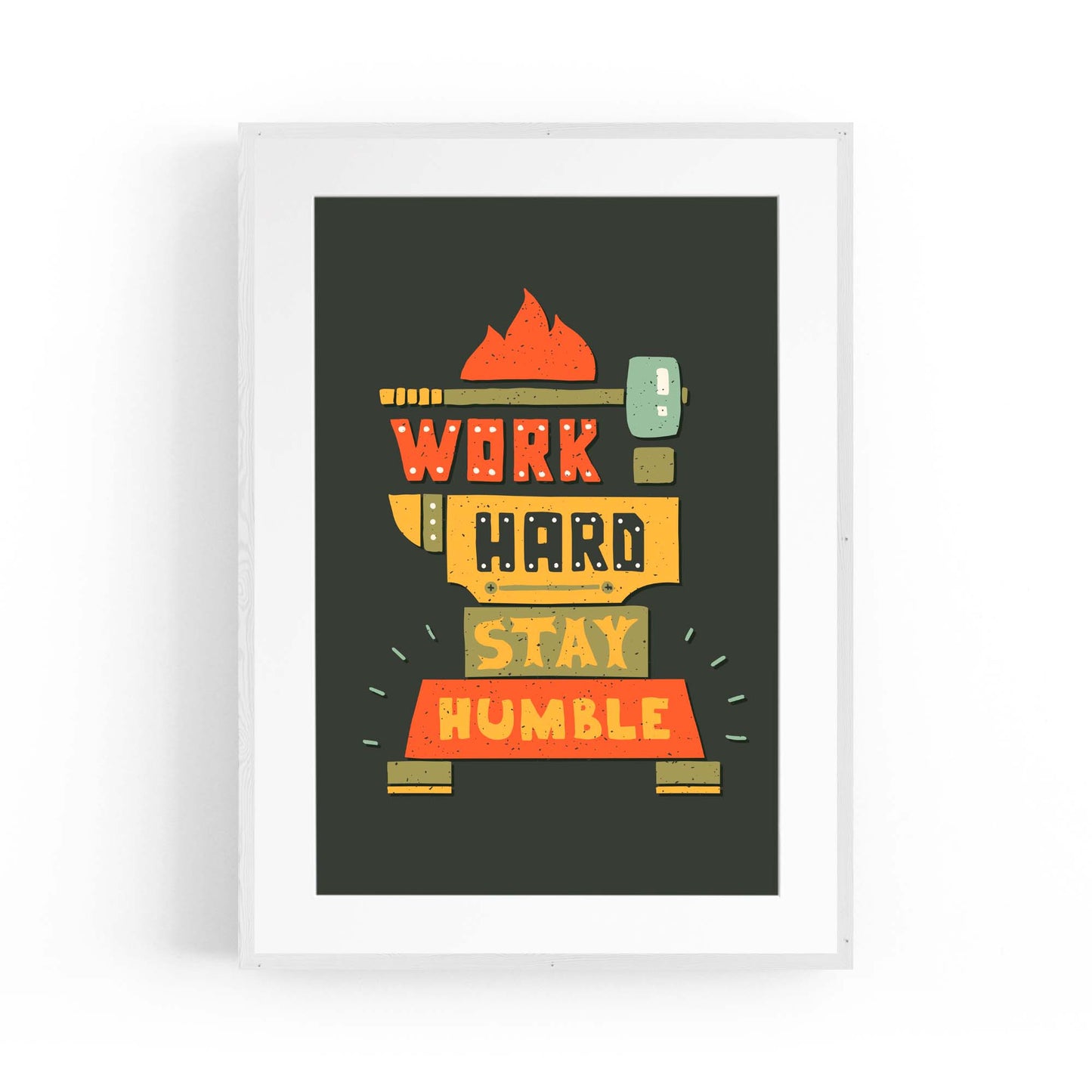 "Work Hard Stay Humble" Office  Quote Wall Art - The Affordable Art Company