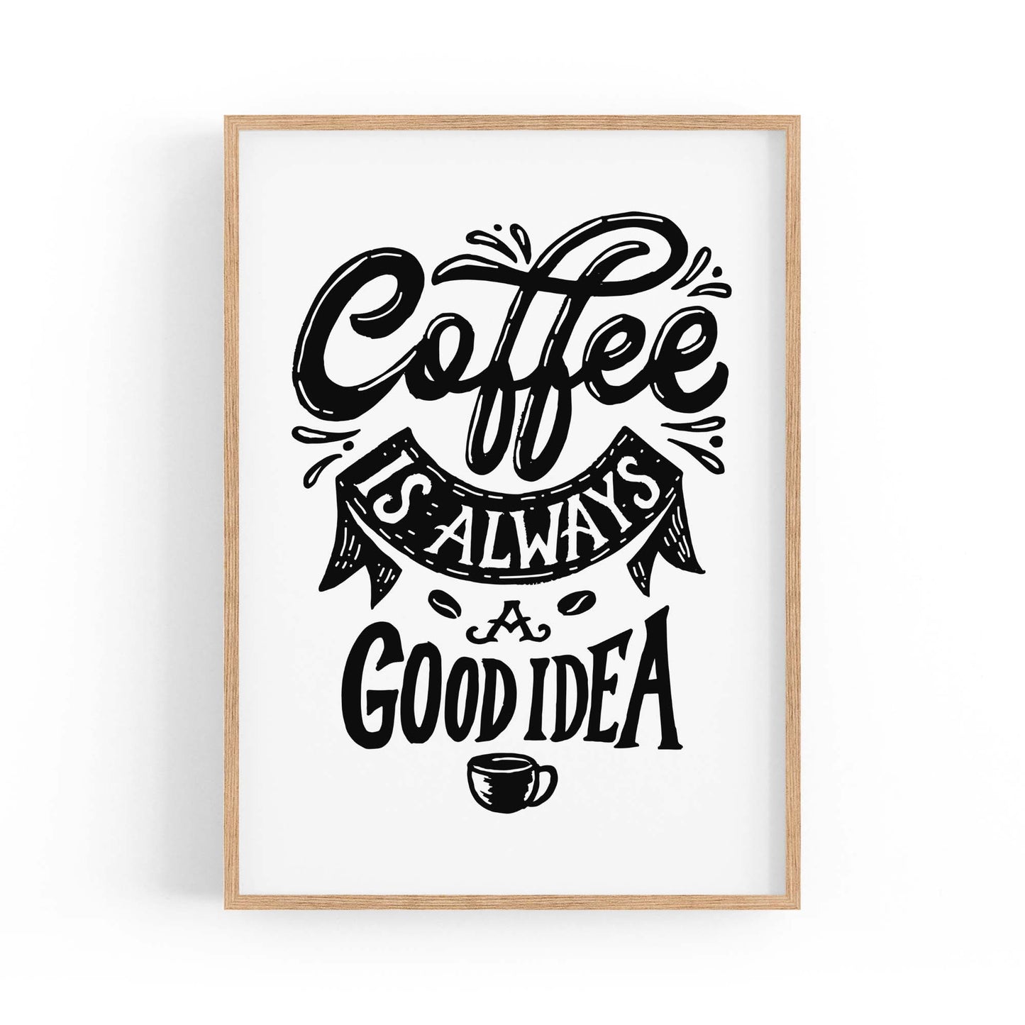 Coffee Quote Minimal Kitchen Cafe Style Wall Art #14 - The Affordable Art Company