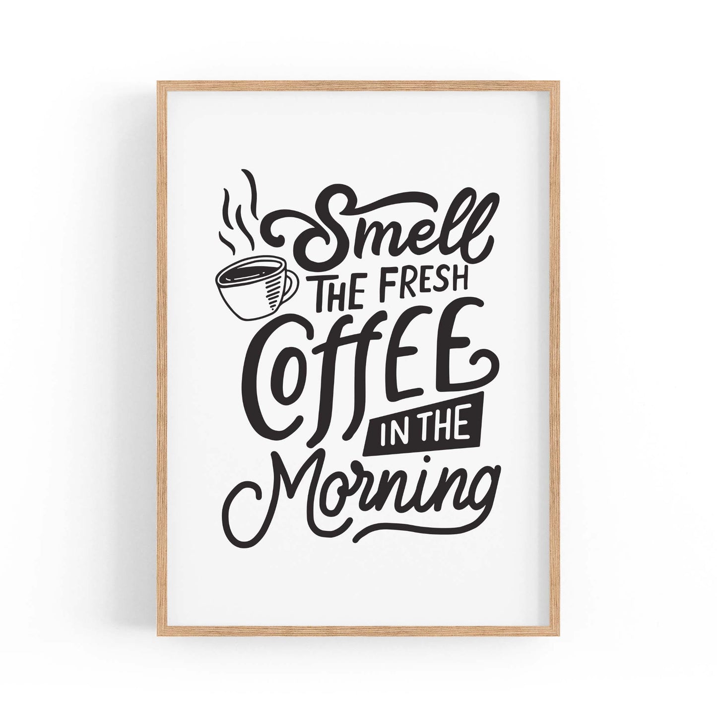 Coffee Quote Minimal Kitchen Cafe Style Wall Art #15 - The Affordable Art Company