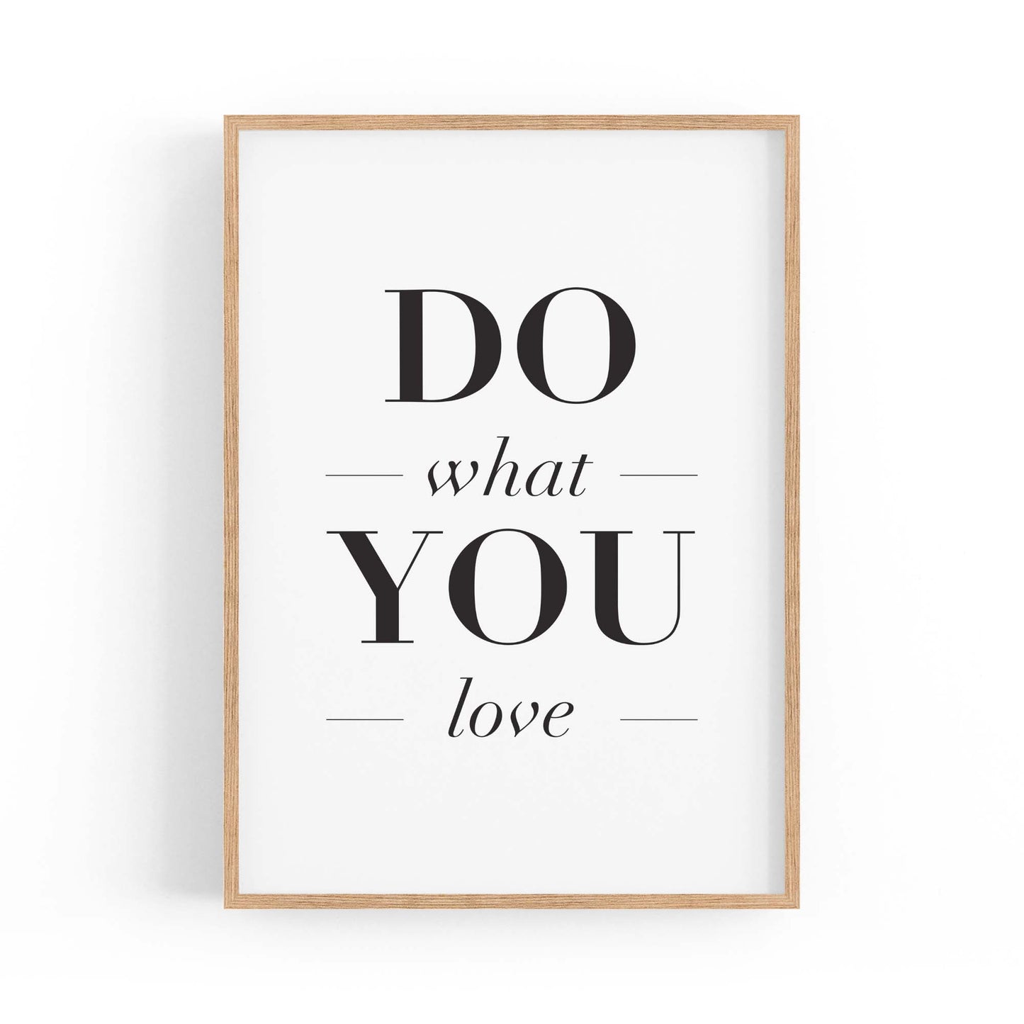 "Do What You Love" Motivational Quote Wall Art #2 - The Affordable Art Company