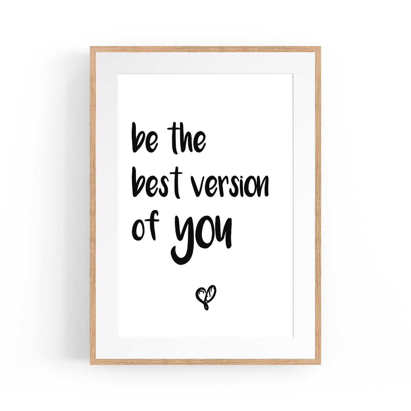 "Be The Best Version Of You" Quote Wall Art - The Affordable Art Company