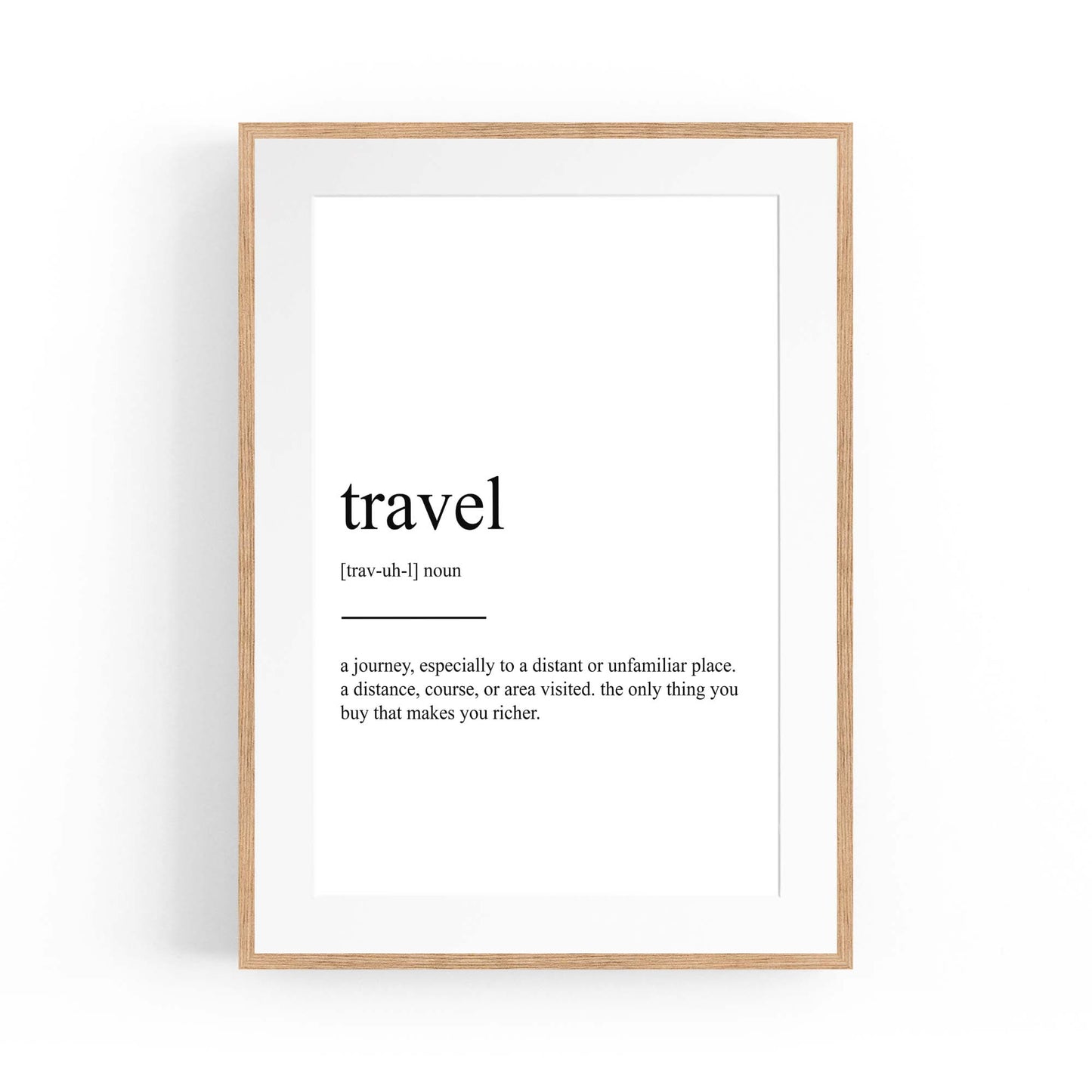 Travel Definition Inspirational Quote Wall Art - The Affordable Art Company