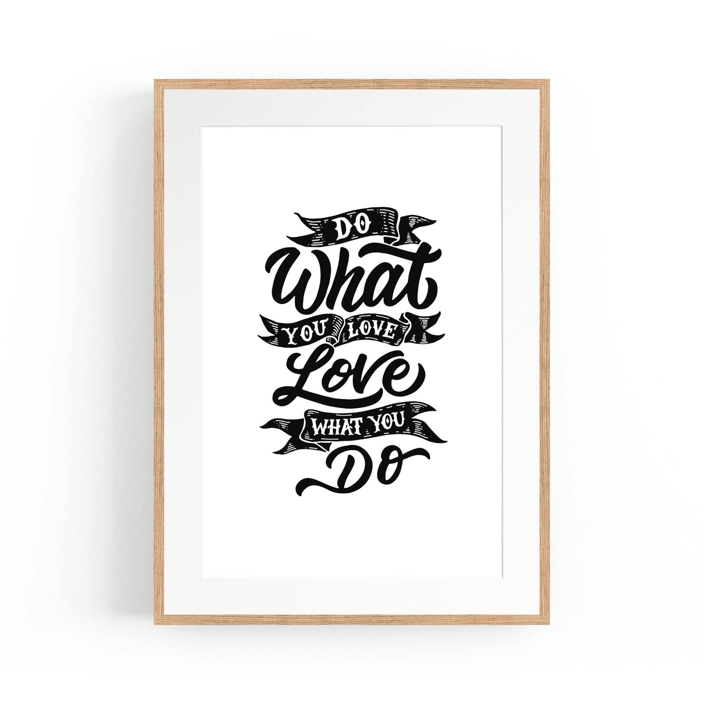 "Do What You Love" Motivational Quote Wall Art #1 - The Affordable Art Company