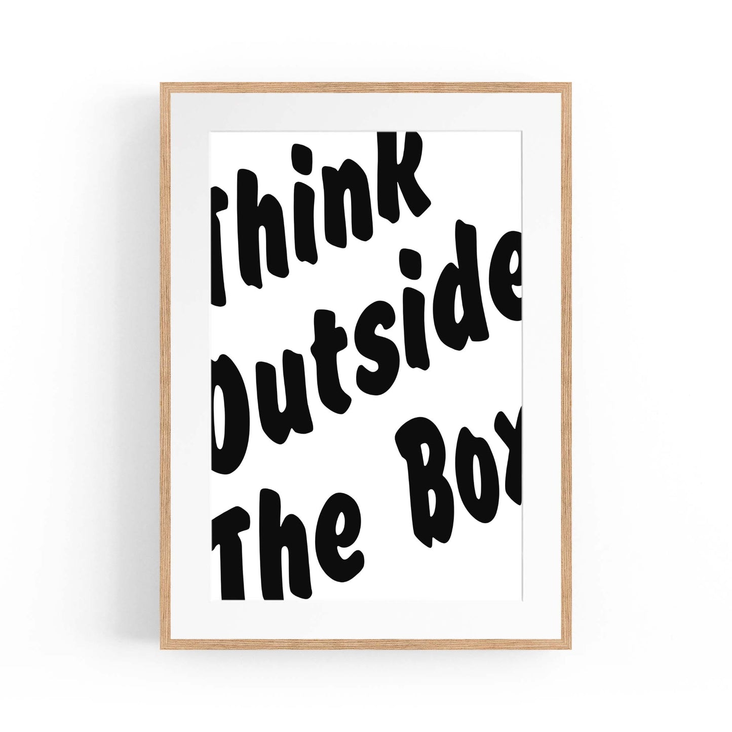Think Outside The Box Office Work Quote Wall Art - The Affordable Art Company