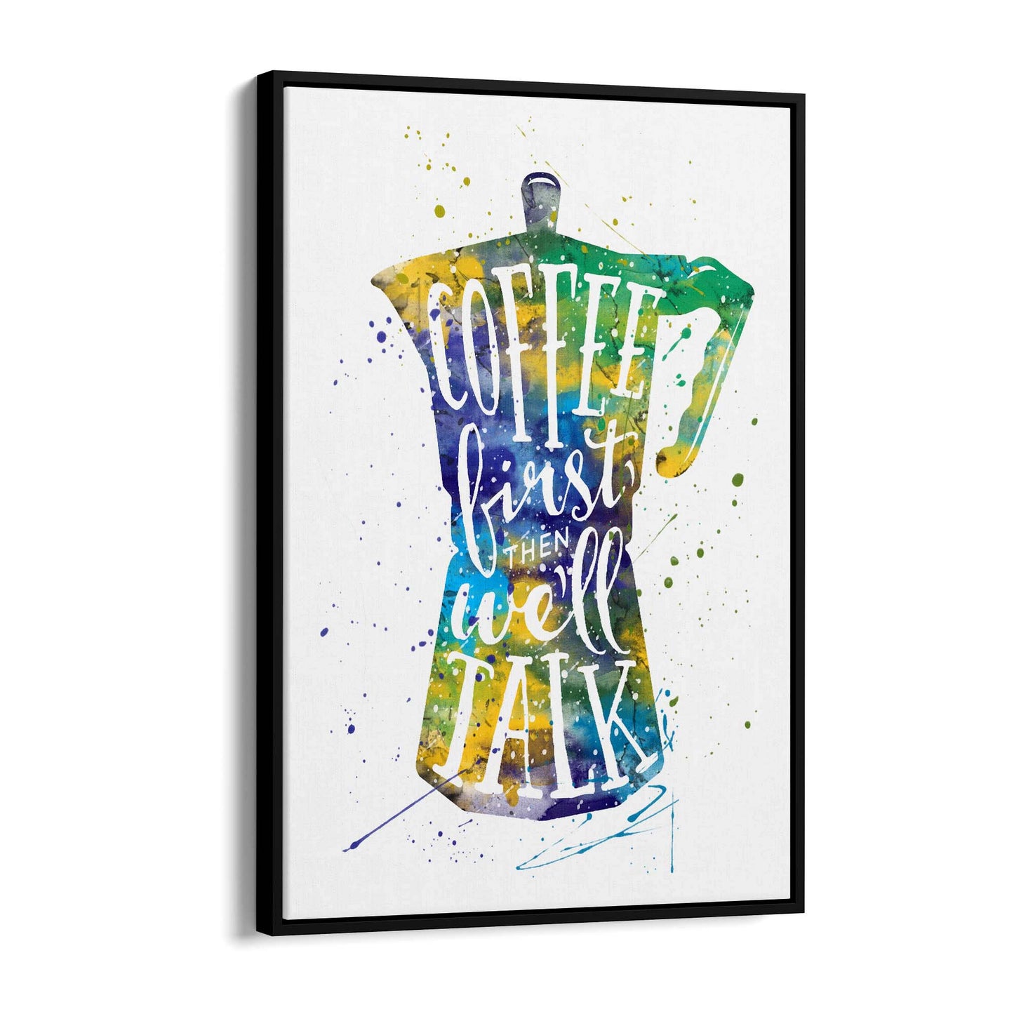 "Coffee First" Cafe Kitchen Quote Artwork Wall Art - The Affordable Art Company