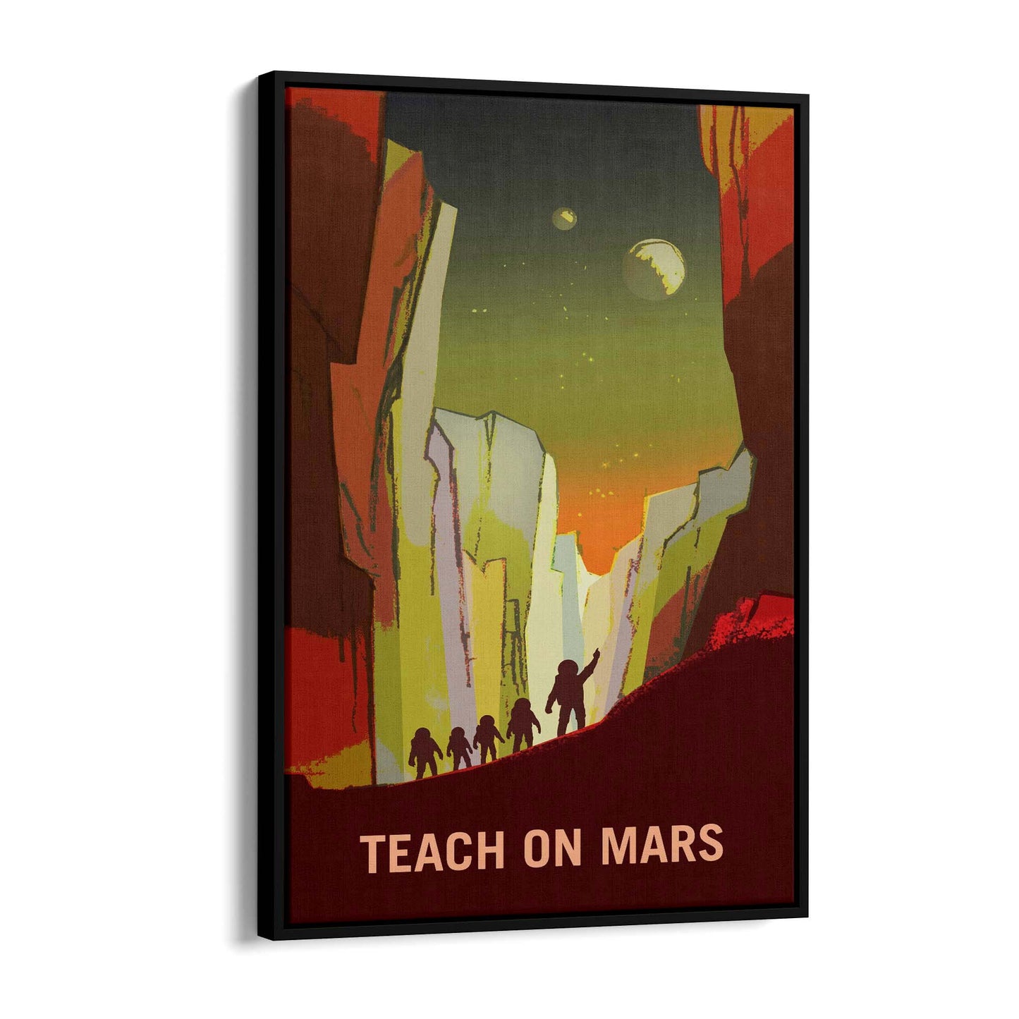 Teach on Mars Space NASA Science Wall Art - The Affordable Art Company