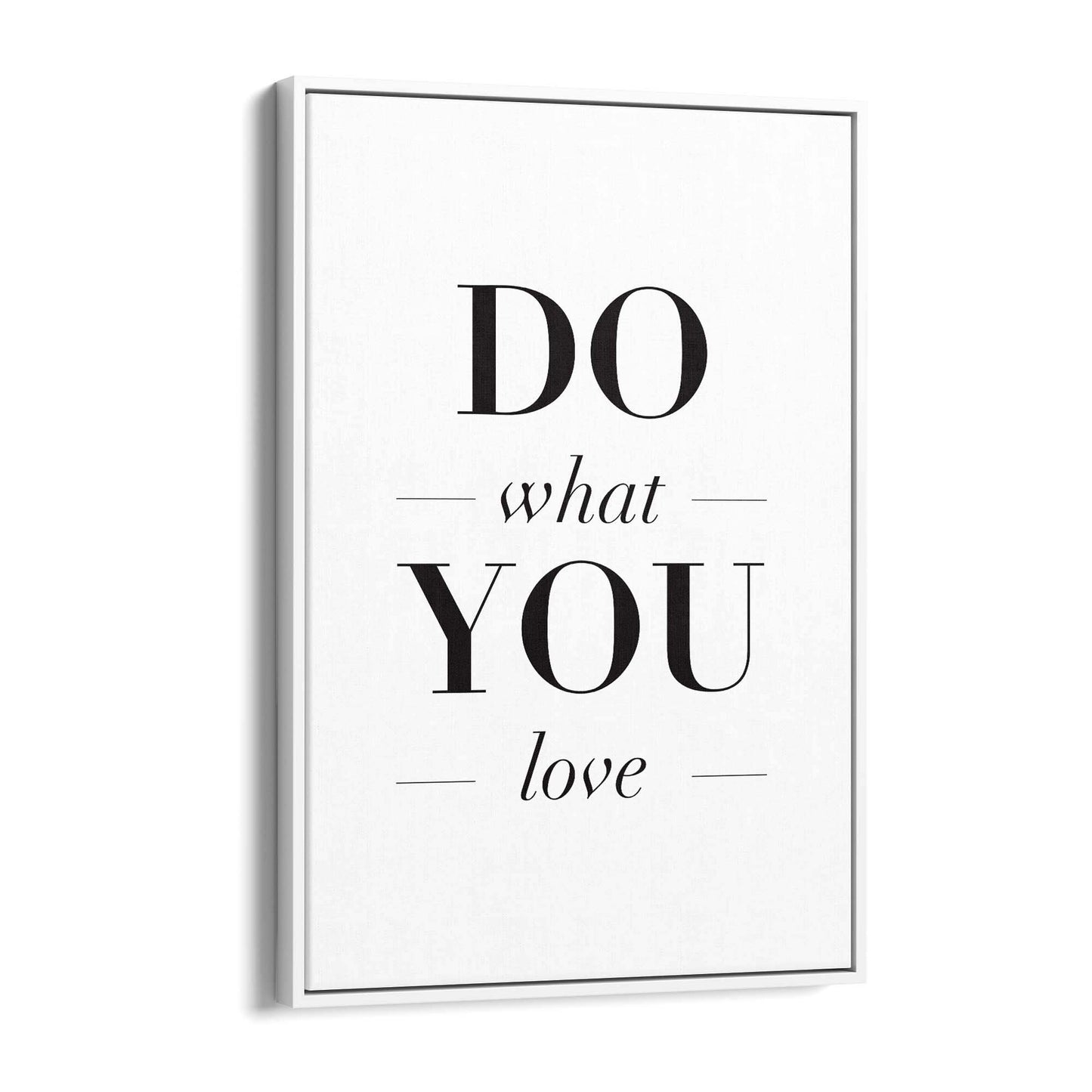 "Do What You Love" Motivational Quote Wall Art #2 - The Affordable Art Company