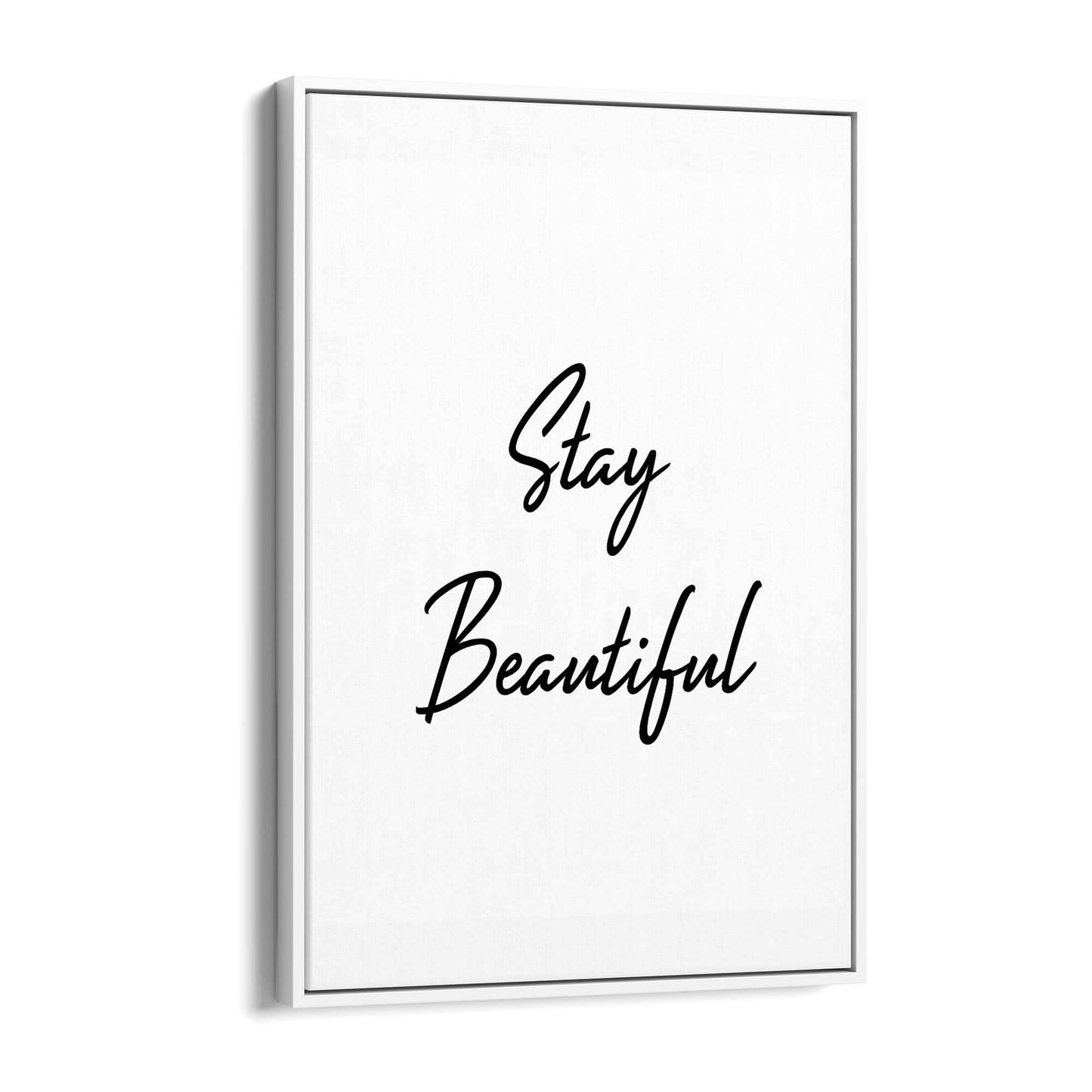 "Stay Beautiful" Fashion Quote Bedroom Wall Art - The Affordable Art Company