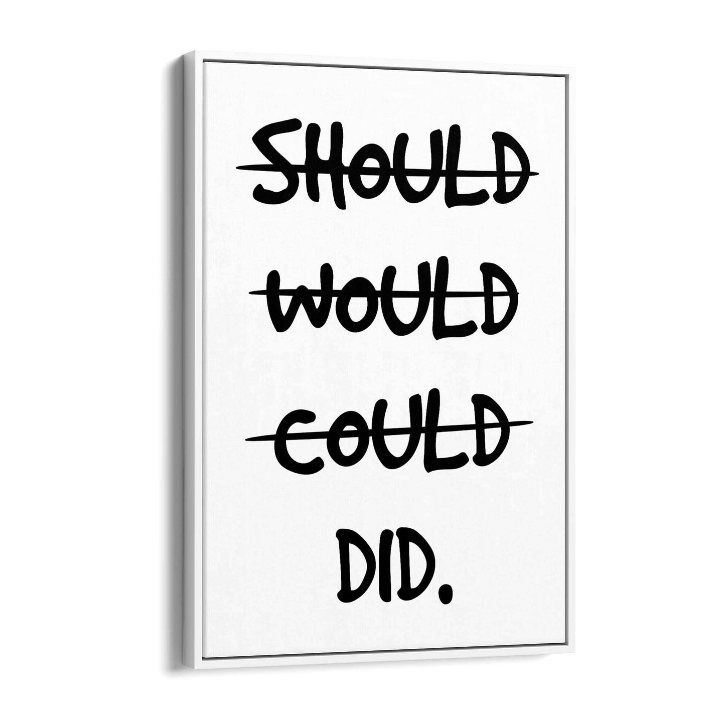 "Should, Would, Could - DID" Fitness Quote Wall Art - The Affordable Art Company