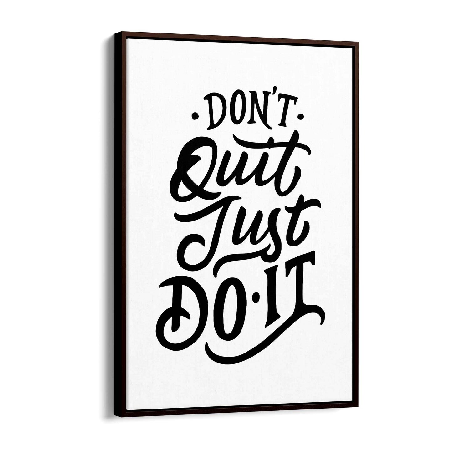 "Don't Quit Just Do It" Motivational Quote Wall Art - The Affordable Art Company