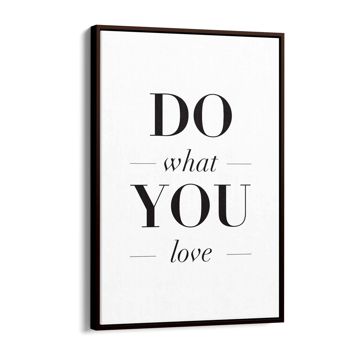 "Do What You Love" Motivational Quote Wall Art #2 - The Affordable Art Company