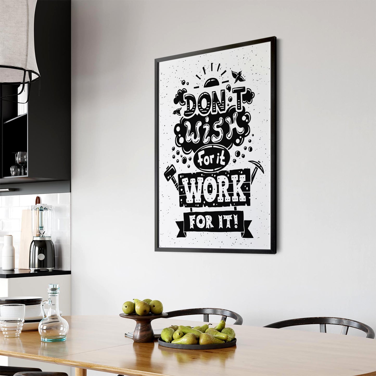 "Don't Wish for It" Motivational Quote Wall Art - The Affordable Art Company