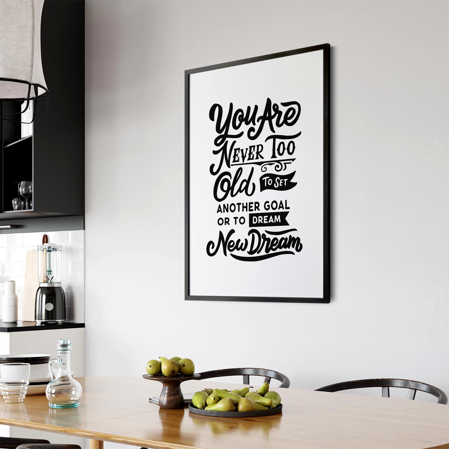 "Never Too Old" Motivational Quote Wall Art - The Affordable Art Company
