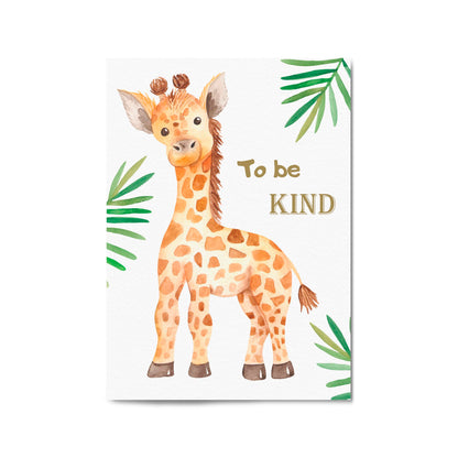 Giraffe "To Be Kind" Quote Nursery Baby Wall Art - The Affordable Art Company