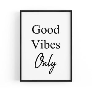 "Good Vibes" Fashion Quote Bedroom Wall Art - The Affordable Art Company