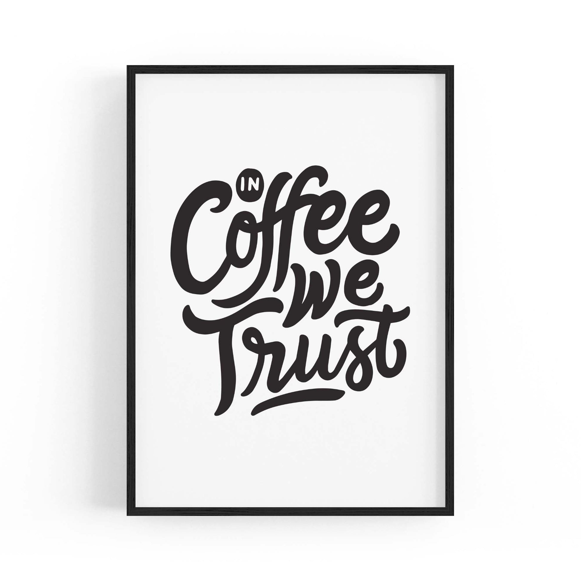 Coffee Quote Minimal Kitchen Cafe Style Wall Art #13 - The Affordable Art Company
