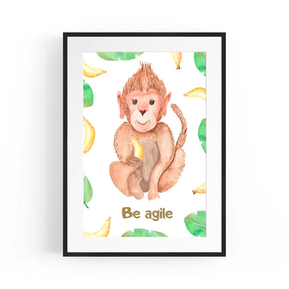 Cartoon Monkey "Be Agile" Nursery Quote Wall Art - The Affordable Art Company