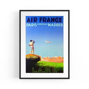 Paris, Bordeaux & Madrid by Air France Vintage Travel Advert Wall Art - The Affordable Art Company