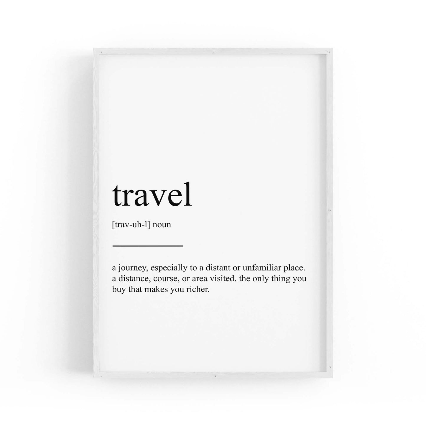 Travel Definition Inspirational Quote Wall Art - The Affordable Art Company