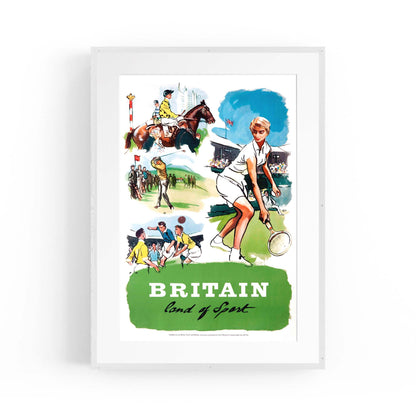 Britain - Land of Sport Vintage Advert Wall Art - The Affordable Art Company