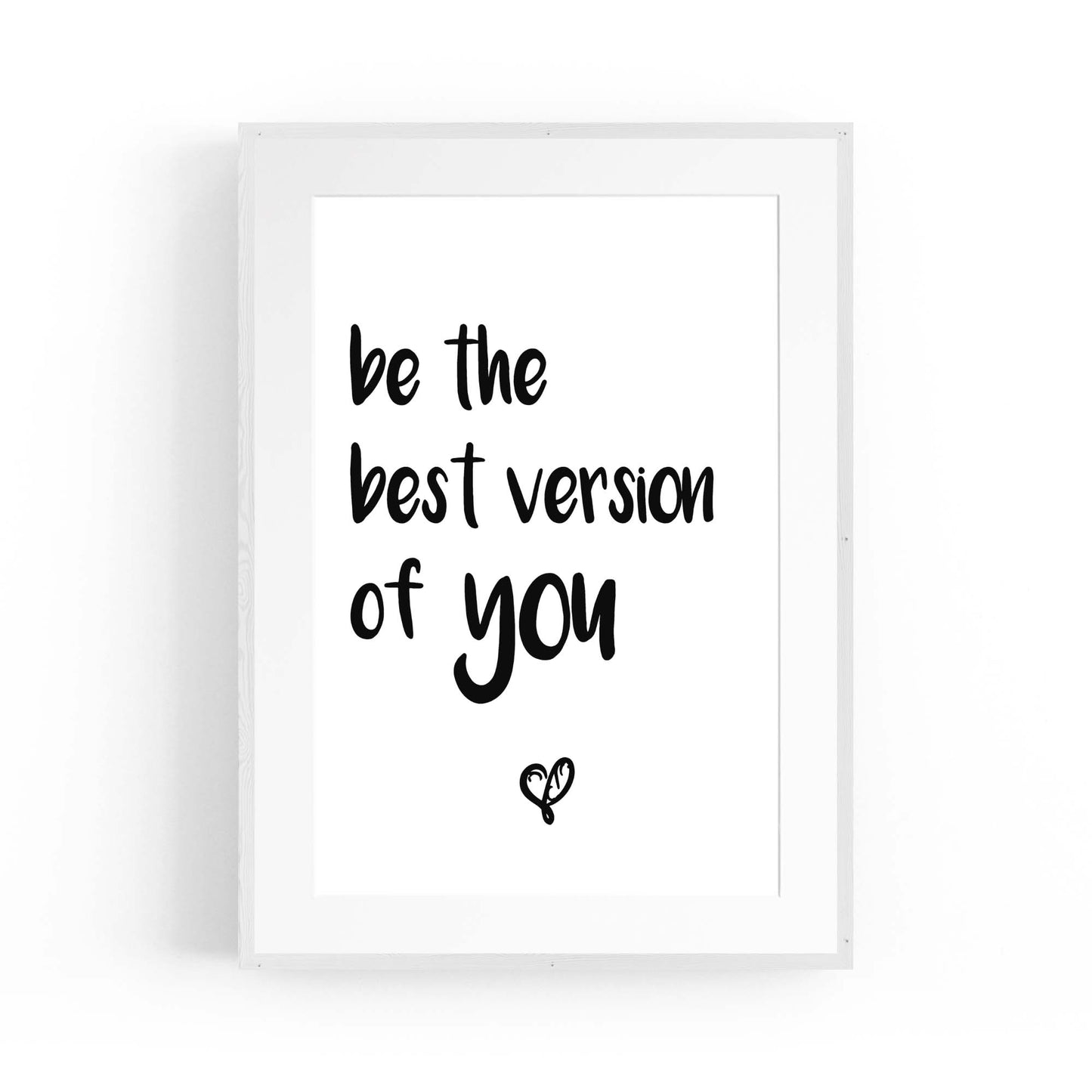 "Be The Best Version Of You" Quote Wall Art - The Affordable Art Company