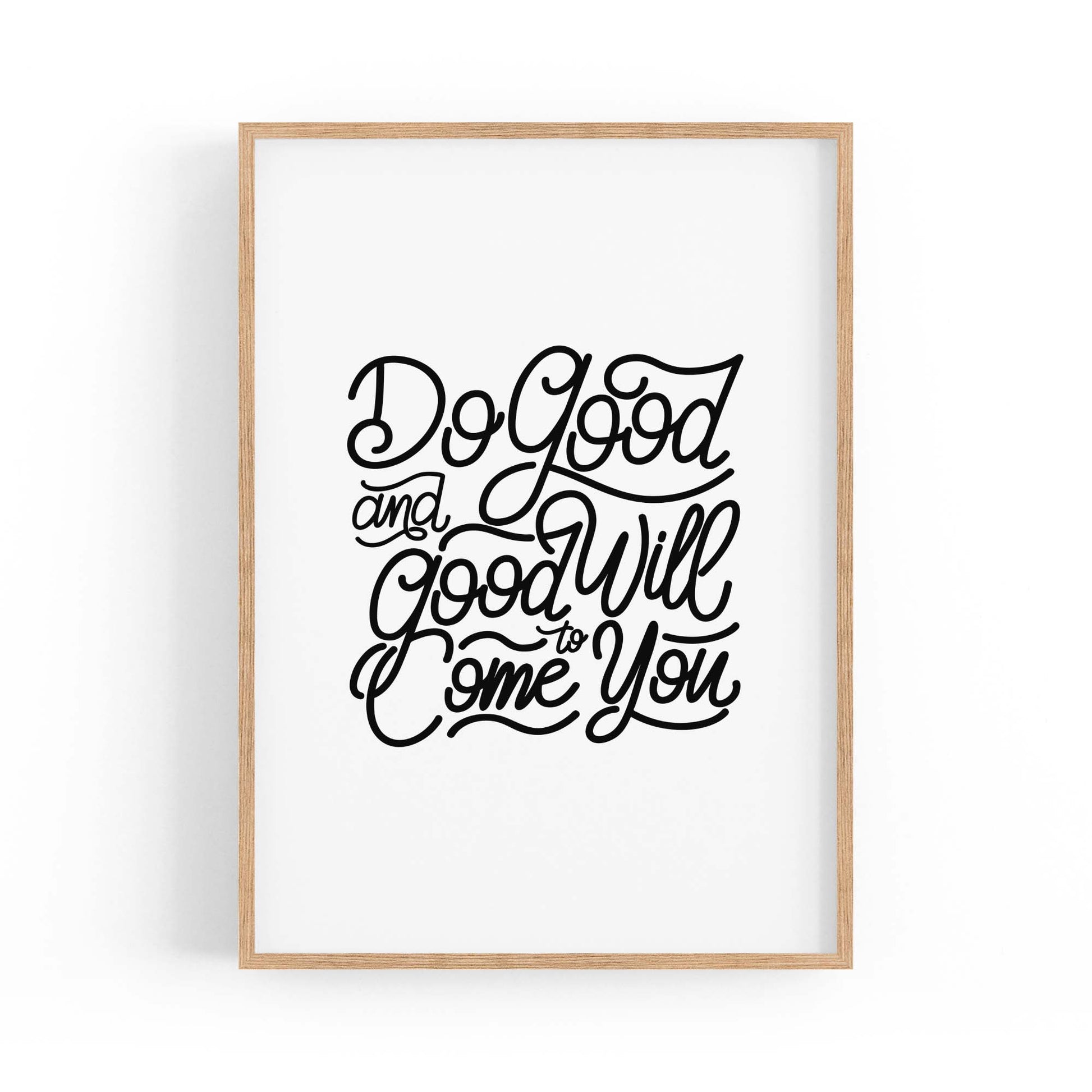 "Do Good" Inspirational Quote Artwork Wall Art - The Affordable Art Company