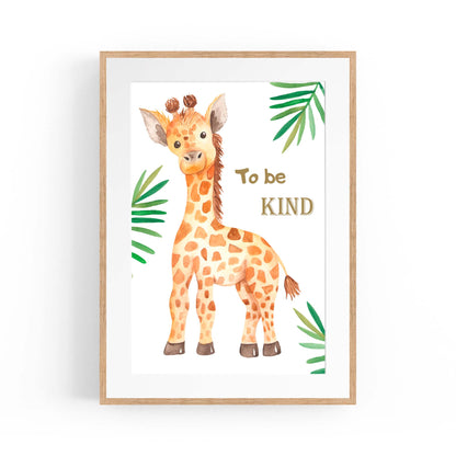 Giraffe "To Be Kind" Quote Nursery Baby Wall Art - The Affordable Art Company