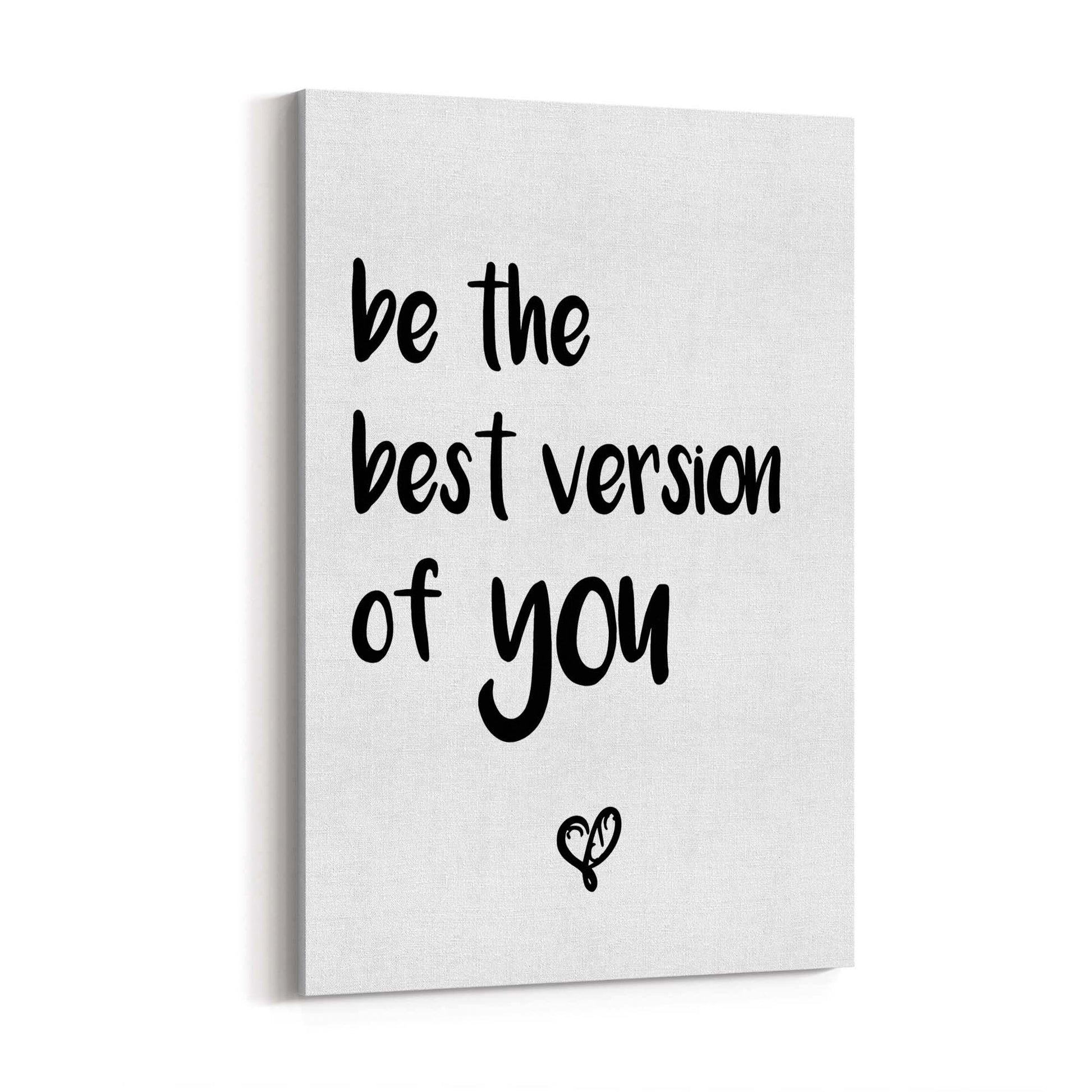 "Be The Best Version Of You" Quote Wall Art - The Affordable Art Company