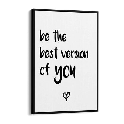 "Be The Best Version Of You" Quote Wall Art - The Affordable Art Company